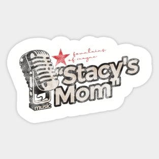 Stacy's Mom - Greatest Karaoke Songs Vintage Sticker